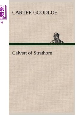 海外直订Calvert of Strathore 斯特拉托的卡尔弗特