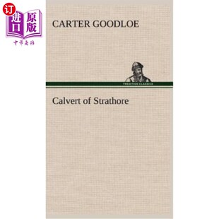 海外直订Calvert of Strathore 斯特拉托的卡尔弗特