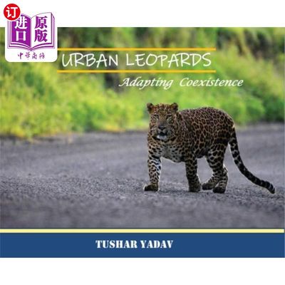 海外直订Urban Leopards, Adapting coexistence 城市豹，适应共存