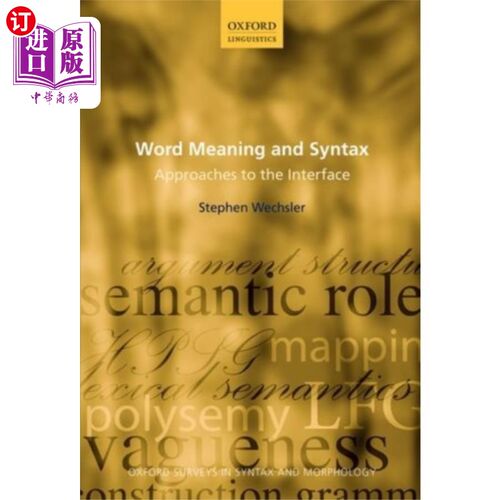 海外直订Word Meaning and Syntax 词义和句法