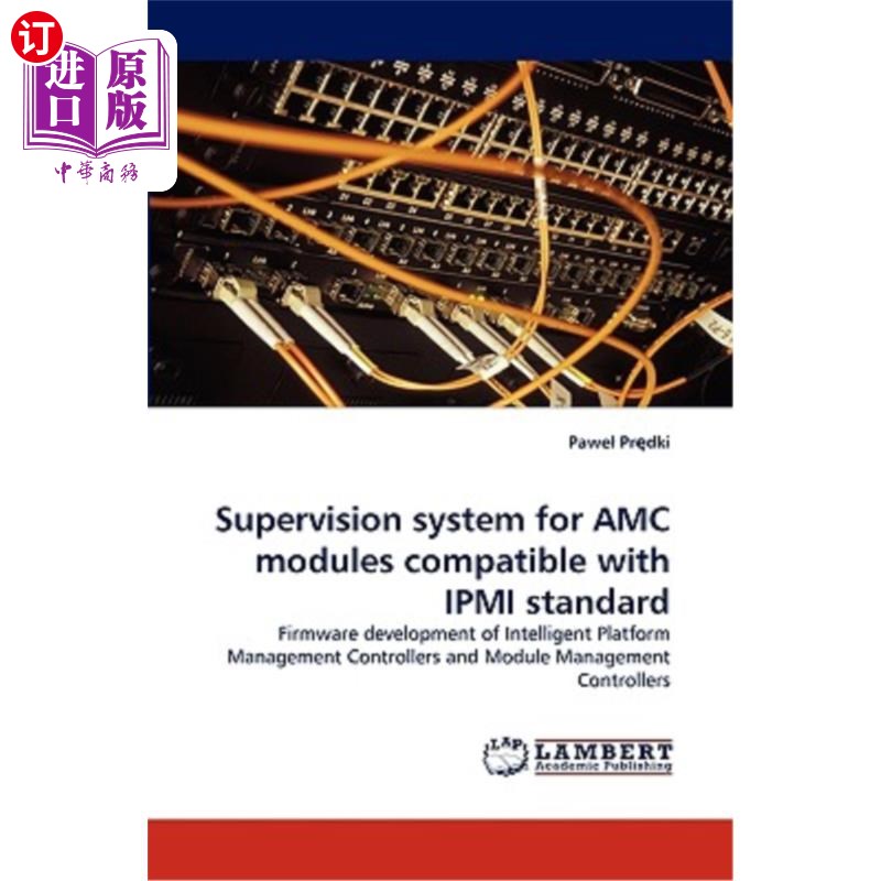 海外直订Supervision system for AMC modules compatible with IPMI standard与IPMI标准兼容的AMC模块监控系统-封面