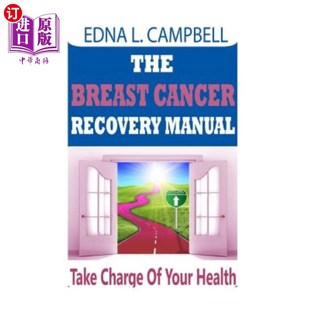 Manual 海外直订医药图书The Recovery Cancer 乳腺癌康复手册 Breast