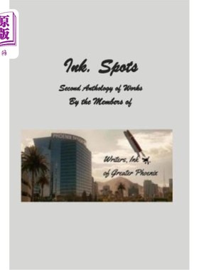 海外直订Ink. Spots: Second Anthology of Works 墨水。地点：第二部作品集