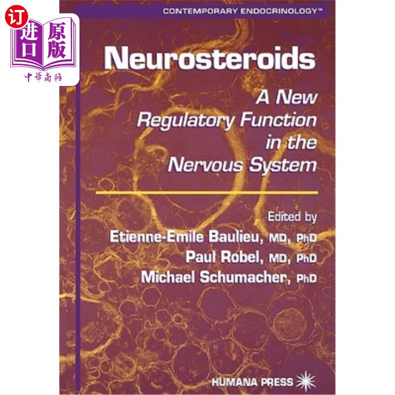 海外直订医药图书Neurosteroids: A New Regulatory Function in the Nervous System 神经甾体类：神经系统中一种新的调节功能
