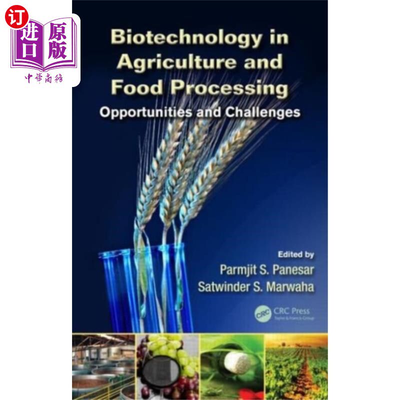 海外直订Biotechnology in Agriculture and Food Processing 农业和食品加工中的生物技术