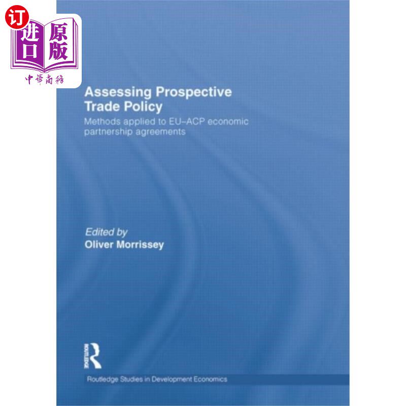 海外直订Assessing Prospective Trade Policy 评估未来的贸易政策