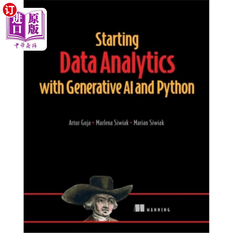 海外直订Starting Data Analytics with Generative AI and Python 用生成式AI和Python开始数据分析