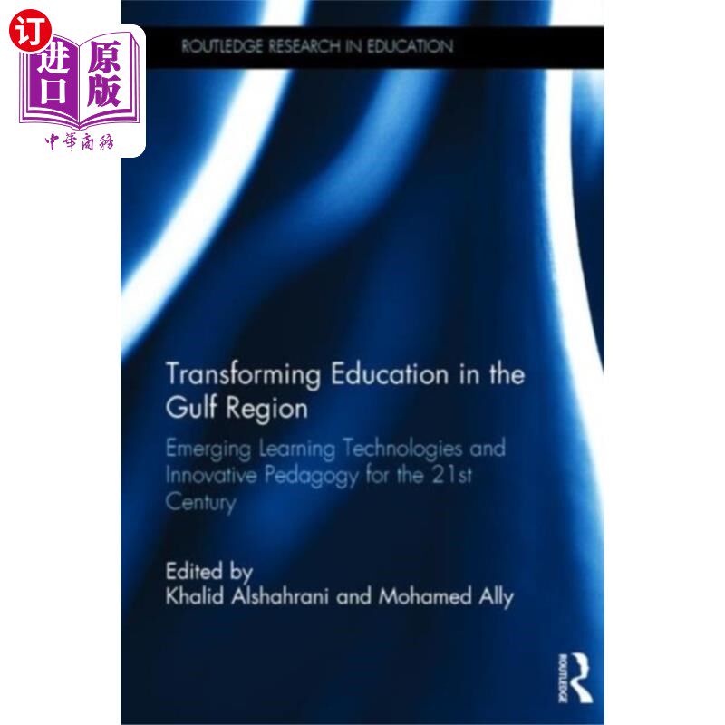 海外直订Transforming Education in the Gulf Region 海湾地区的教育转型