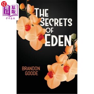 海外直订The Secrets of Eden 伊甸园的秘密