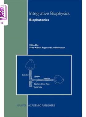 海外直订Integrative Biophysics: Biophotonics 综合生物物理学：生物光子学
