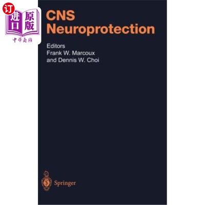 海外直订医药图书CNS Neuroprotection 中枢神经系统神经保护