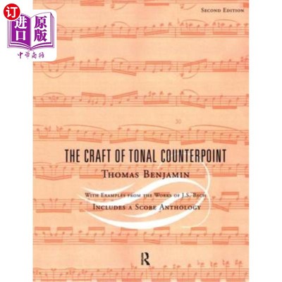 海外直订The Craft of Tonal Counterpoint 声调对位的技巧
