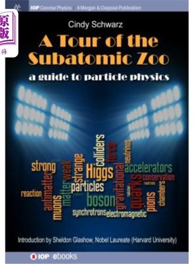 海外直订A Tour of the Subatomic Zoo: A Guide to Particle Physics 亚原子动物园之旅：粒子物理学指南