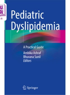 海外直订医药图书Pediatric Dyslipidemia: A Practical Guide 儿科血脂异常:实用指南