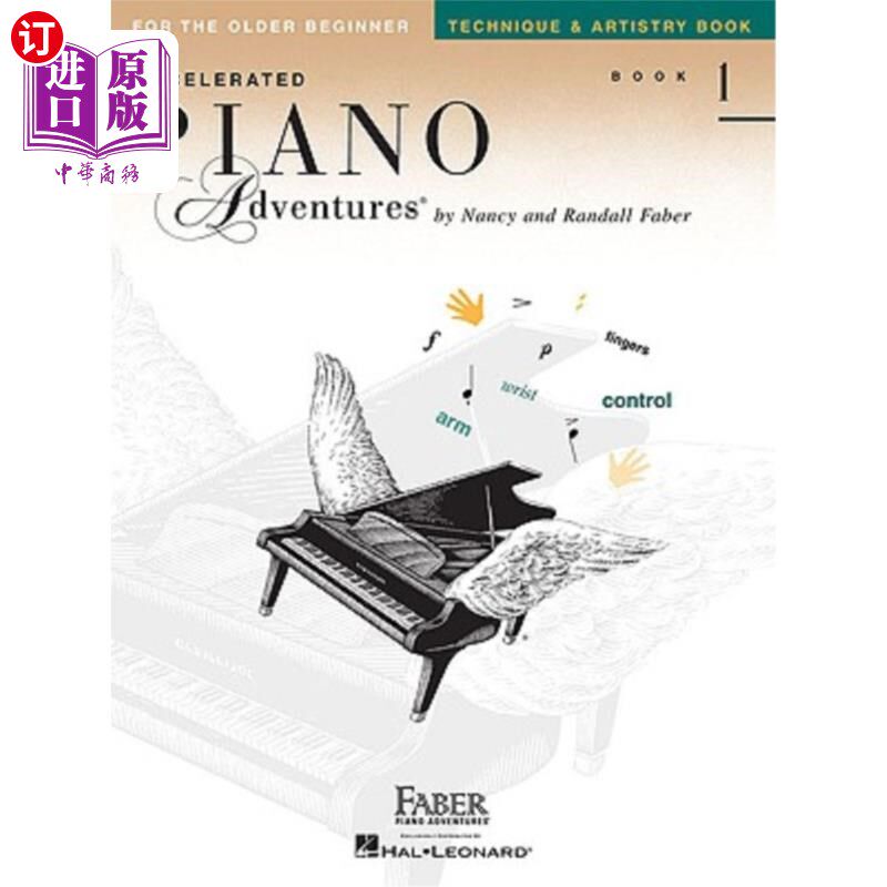 海外直订Accelerated Piano Adventures for the Older Beginner: Technique & Artistry, Book  大初学者钢琴冒险：技巧