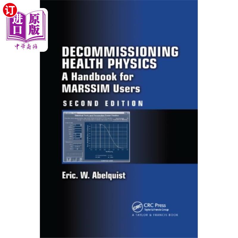 海外直订Decommissioning Health Physics 退役健康物理学