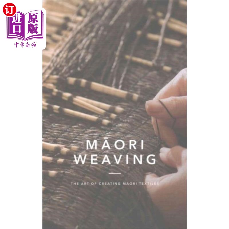 海外直订Maori Weaving 毛利人的编织