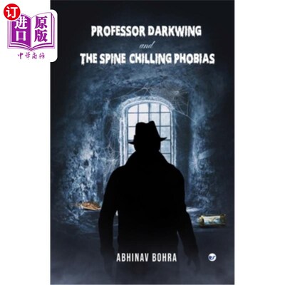 海外直订Professor Darkwing and the spine-chilling phobias Darkwing教授和令人毛骨悚然的恐惧症