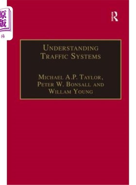 海外直订Understanding Traffic Systems: Data Analysis and Presentation 理解交通系统:数据分析和表示