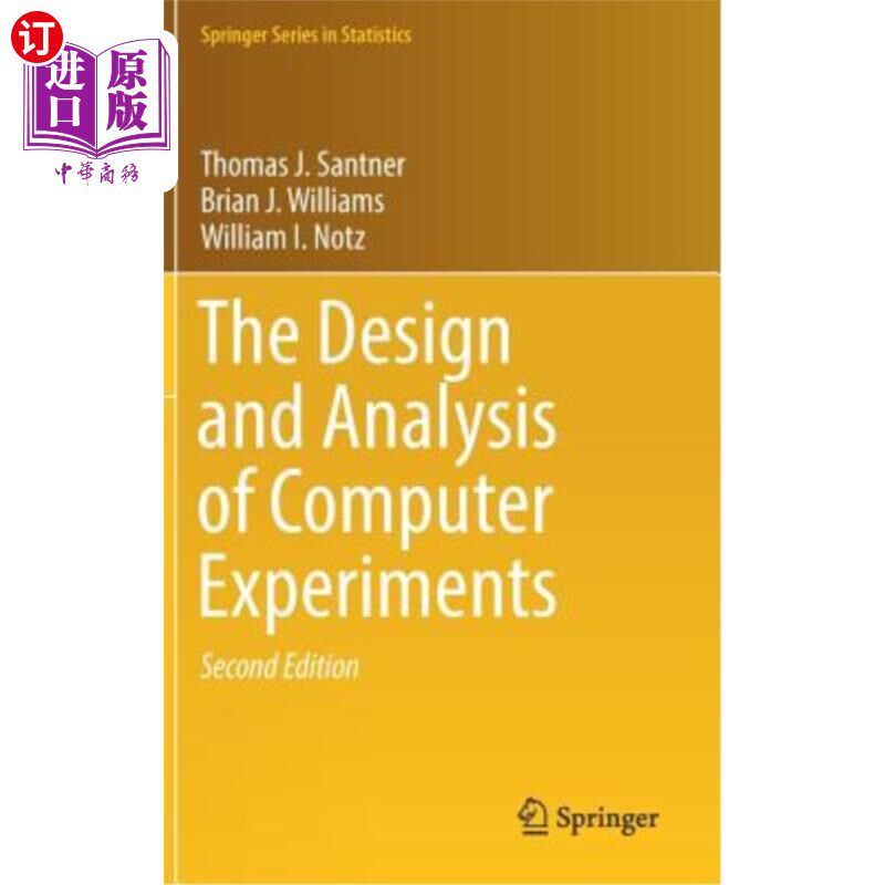 海外直订The Design and Analysis of Computer Experiments 计算机实验的设计与分析