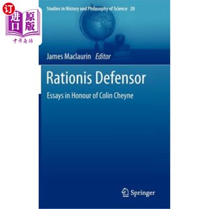 海外直订Rationis Defensor: Essays in Honour of Colin Cheyne 理性辩护者:纪念科林·夏恩的随笔