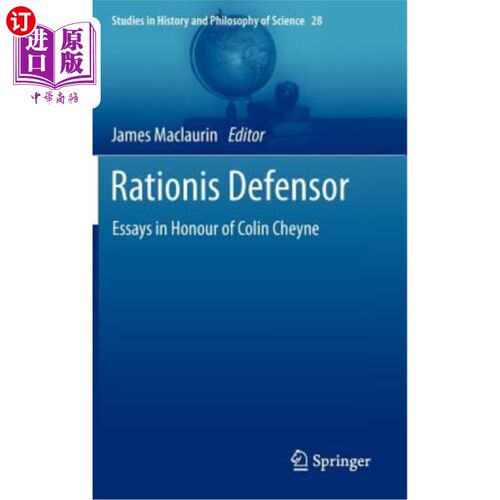 海外直订Rationis Defensor: Essays in Honour of Colin Cheyne 理性辩护者:纪念科林·夏恩的随笔