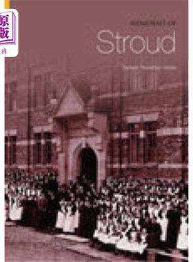 海外直订Memories of Stroud 斯特劳德的回忆