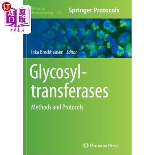 海外直订Glycosyltransferases: Methods and Protocols 糖基转移酶:方法和方案
