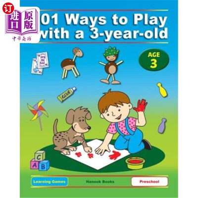 海外直订101 Ways to Play with a 3-year-old (British version): Educational Fun for Toddle 101种与3岁儿童玩耍的方式（