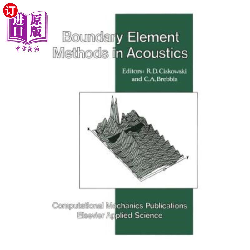 海外直订Boundary Element Methods in Acoustics 声学中的边界元法