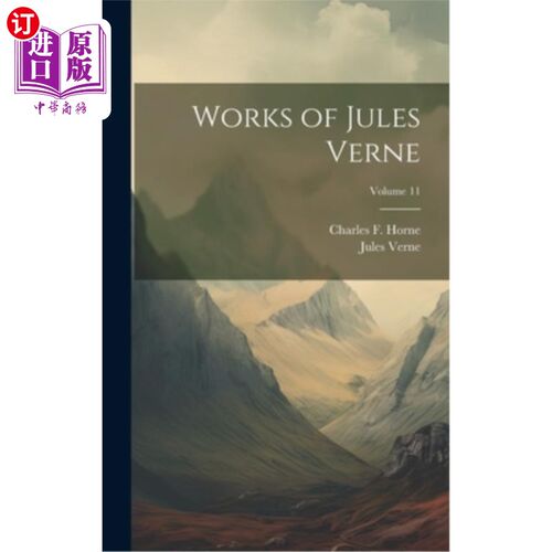 海外直订Works of Jules Verne; Volume 11 儒勒·凡尔纳作品；卷11