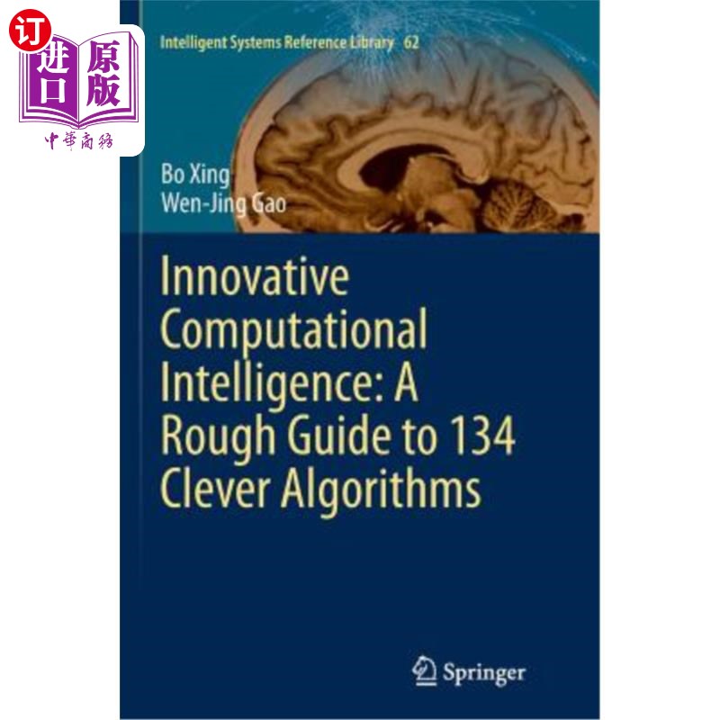 海外直订Innovative Computational Intelligence: A Rough Guide to 134 Clever Algorithms 创新计算智能:134个聪明算法的