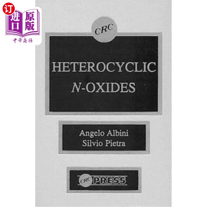 海外直订Heterocyclic N-Oxides 杂环氮氧化物