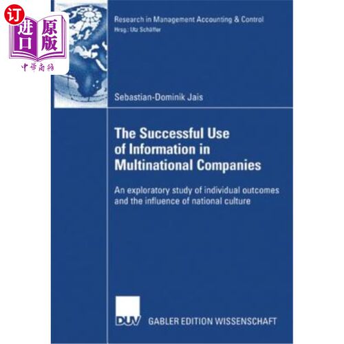 海外直订The Successful Use of Information in Multinational Companies: An Exploratory Stu The Succes