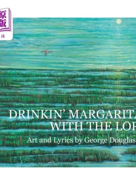 海外直订Drinkin' Margaritas With the Lord 和上帝一起喝玛格丽塔酒