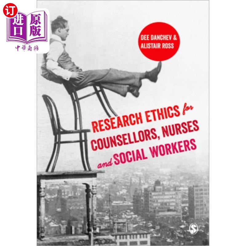 海外直订Research Ethics for Counsellors, Nurses & Social... 辅导员、护士和社会工作者的研究伦理