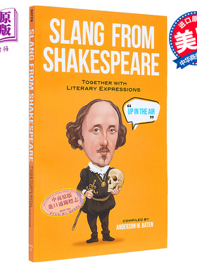 现货 莎士比亚俚语 英文原版 Slang from Shakespeare Anderson M Baten 文学表达 文化理论与批判【中商原版】