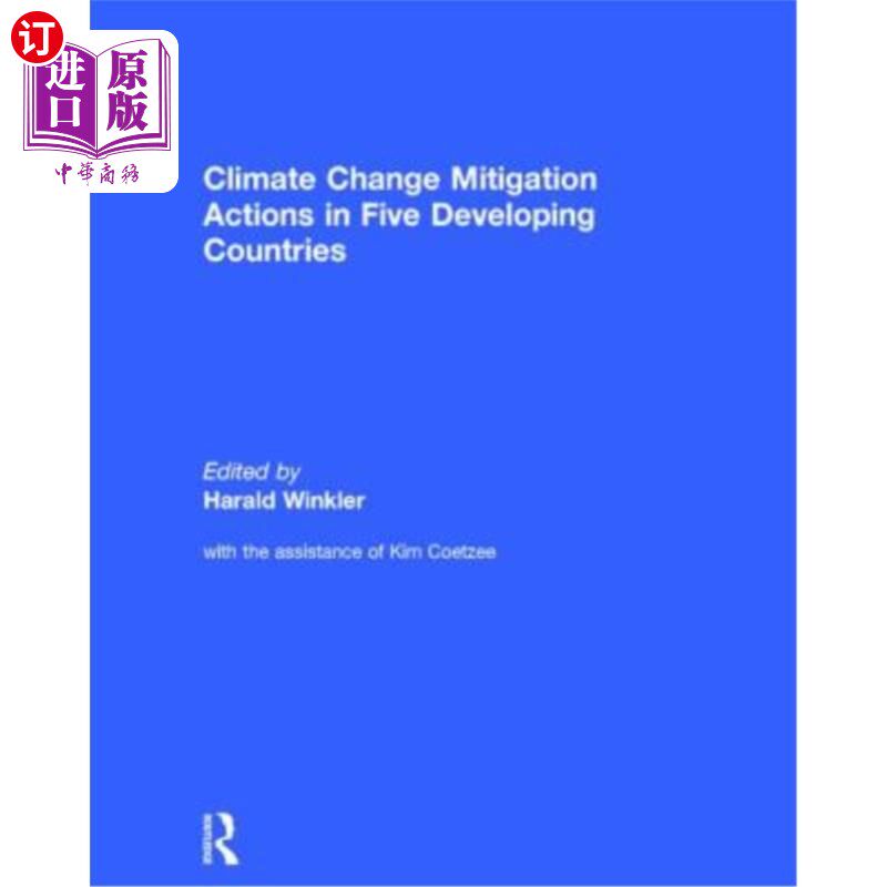 海外直订Climate Change Mitigation Actions in Five Developing Countries 五个发展中国家的气候变化减缓行动