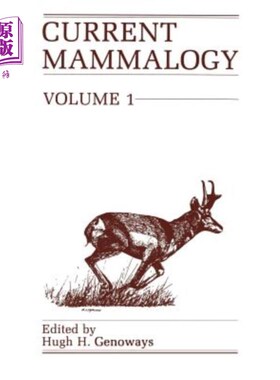 海外直订Current Mammalogy: Volume 1 当代哺乳动物学：第一卷