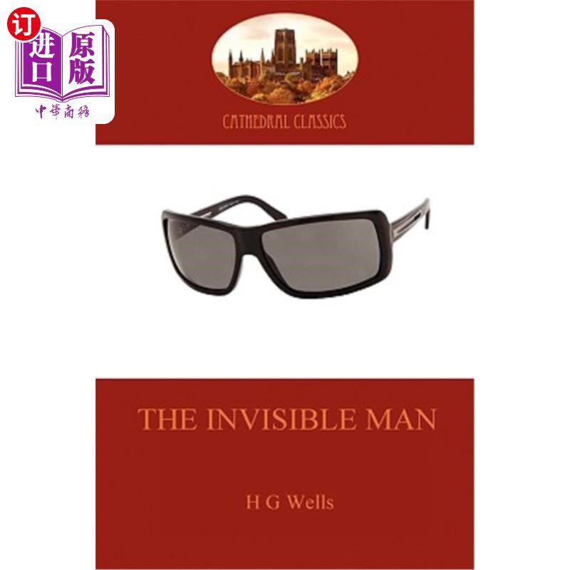 海外直订The Invisible Man: A Classic Science Fiction Thriller (Aziloth Books) 看不见的人：一部经典的科幻惊悚片（阿