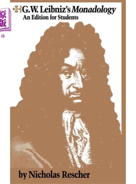 海外直订G.W. Leibniz's Monadology G.W.莱布尼茨的单元论