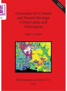 海外直订Geomatics for Cultural and Natural Heritage Conservation and Valorisation 文化和自然遗产保护和价值的地理信