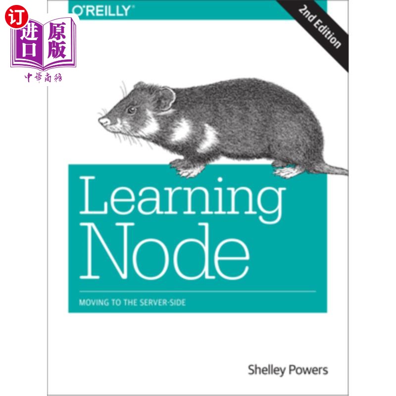 海外直订Learning Node: Moving to the Server-Side 学习：移动到服务器端