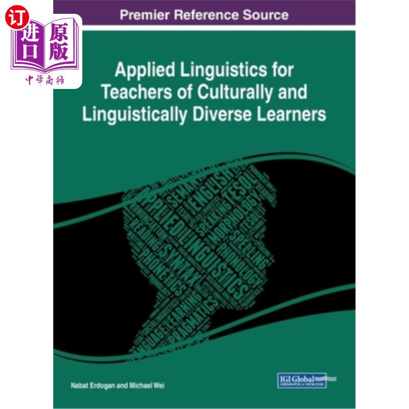 海外直订Applied Linguistics for Teachers of Culturally and Linguistically Diverse Learne 文化和语言多样性学习者教师
