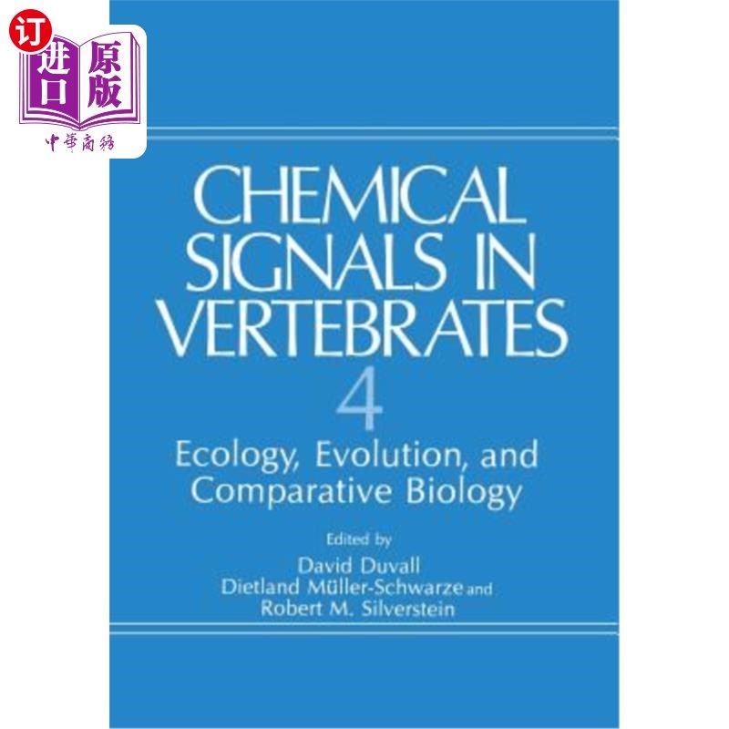 海外直订Chemical Signals in Vertebrates 4: Ecology, Evolution, and Comparative Biology