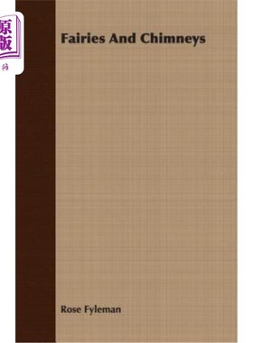 海外直订Fairies and Chimneys