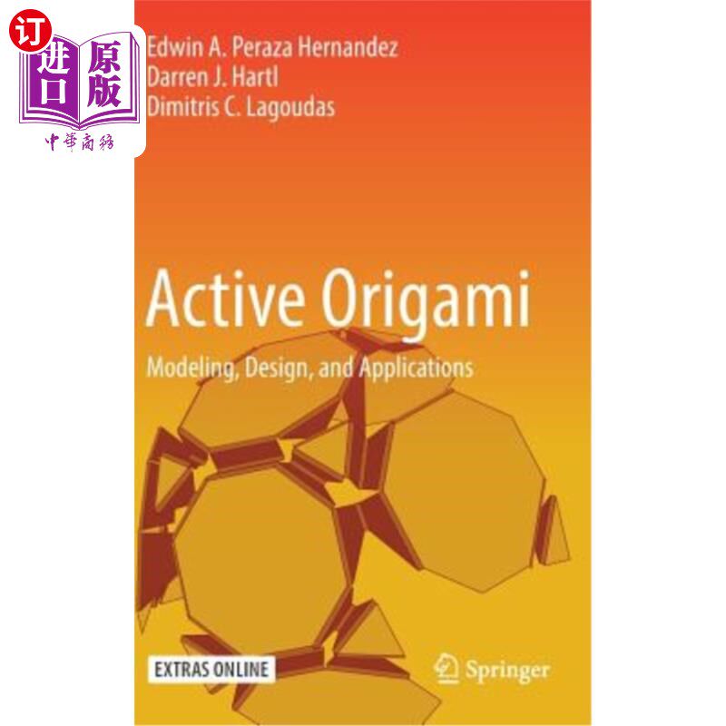 海外直订Active Origami: Modeling, Design, and Applications 主动折纸:建模、设计和应用