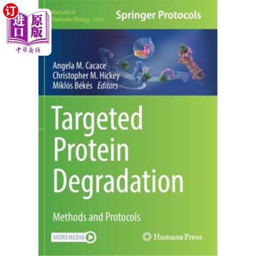 海外直订Targeted Protein Degradation: Methods and Protocols 靶向蛋白质降解:方法和协议
