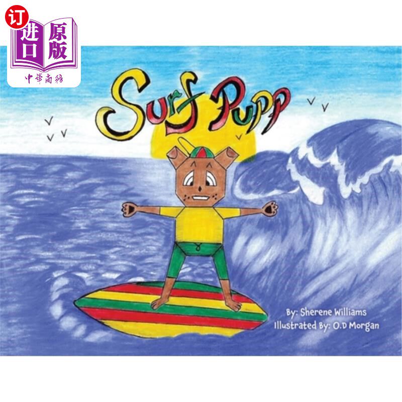 海外直订Surf Pupp: is a pup who can Surf and loves staying Active! Ages 3 and up 冲浪小狗：是一个小狗谁可以冲浪，并怎么样,好用不?