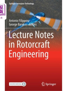 海外直订Lecture Notes in Rotorcraft Engineering 旋翼机工程课堂讲稿“，